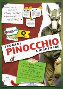 Pinocchio, Smock Alley until Dec 22