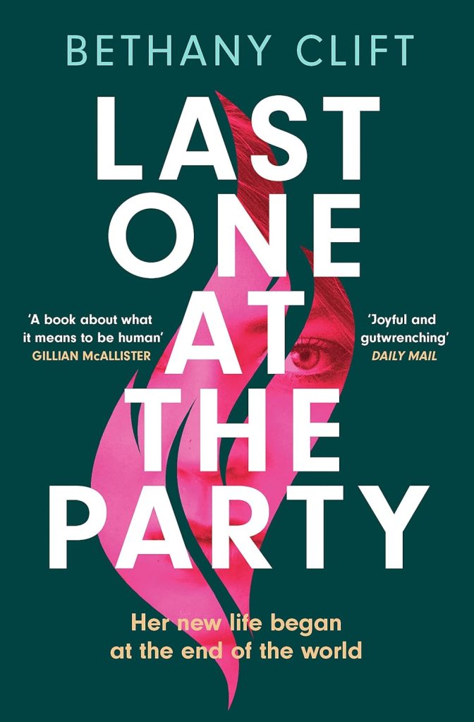 Cover of Last One at the Party by Bethany Clift